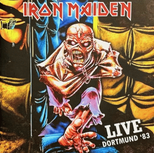 Iron Maiden (UK-1) : Live Dortmund '83